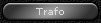 Trafo